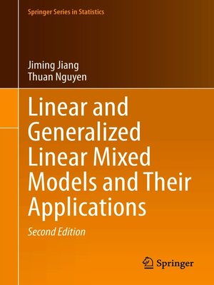 cover image of Linear and Generalized Linear Mixed Models and Their Applications